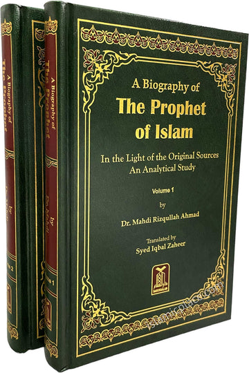 A Biography of the Prophet of Islam (2 Vols Set) | Complete Seerah