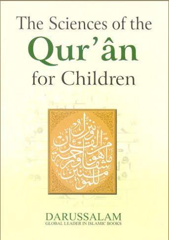 The Sciences of the Qur'an for Children