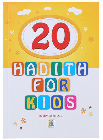 20 Hadith for Kids English